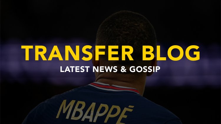 TRANSFER GOSSIP: Transfer gossip from European newspapers January 24, 2022.