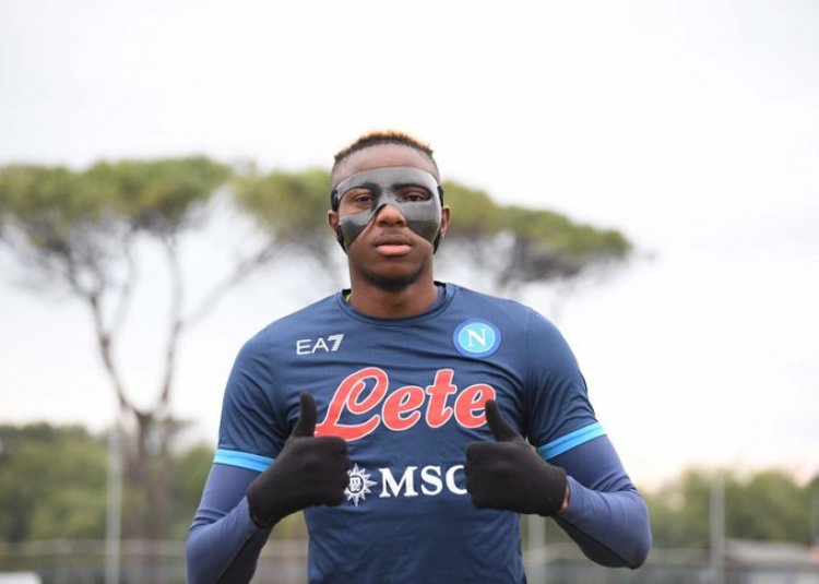 Osimhen medical report excites Napoli boss