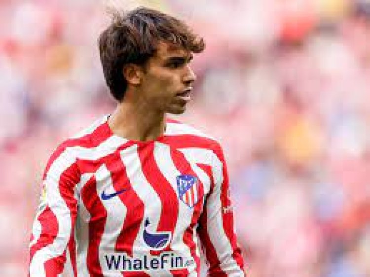 Atletico Madrid ready to listen to offers from Man Utd, others for Joao Felix 