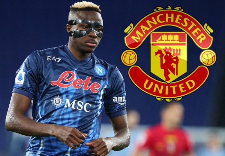 Manchester United deem Osimhen too expensive