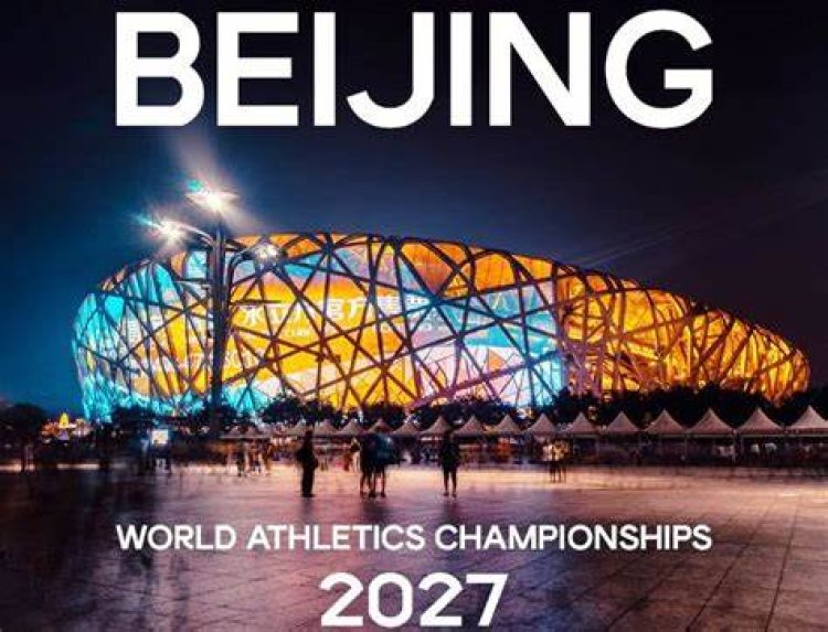 World Athletics Championships returns to Beijing in 2027